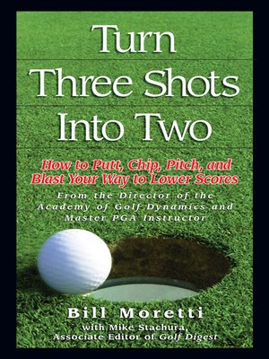 cover image of Turn Three Shots Into Two